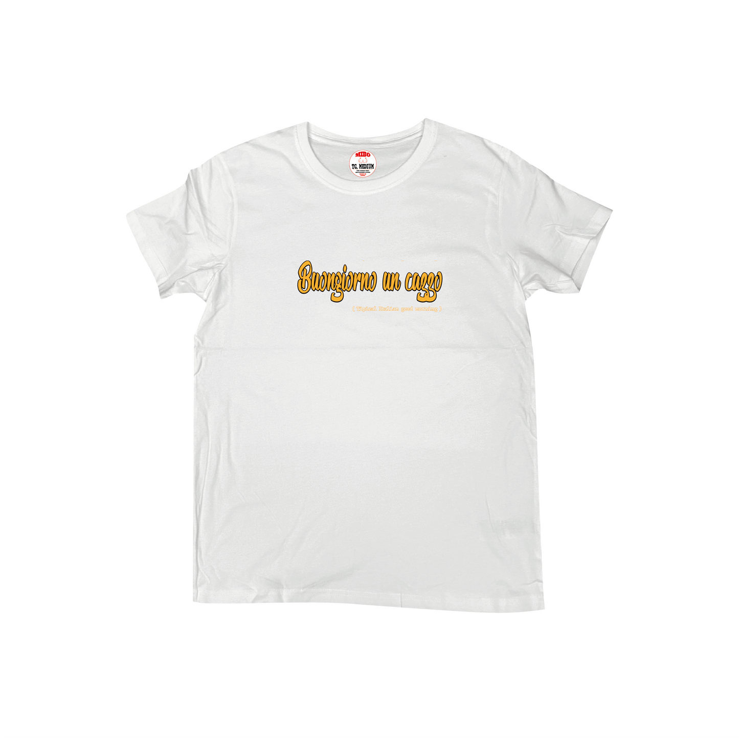 BUONGIORNO UN CAZZO T-SHIRT