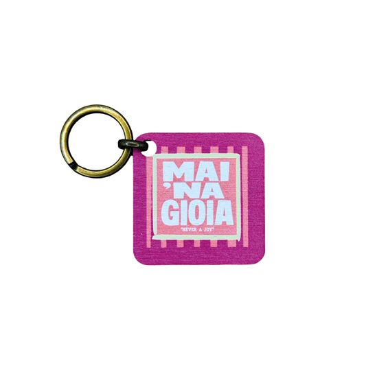 MAI 'NA GIOIA PORTACHIAVI