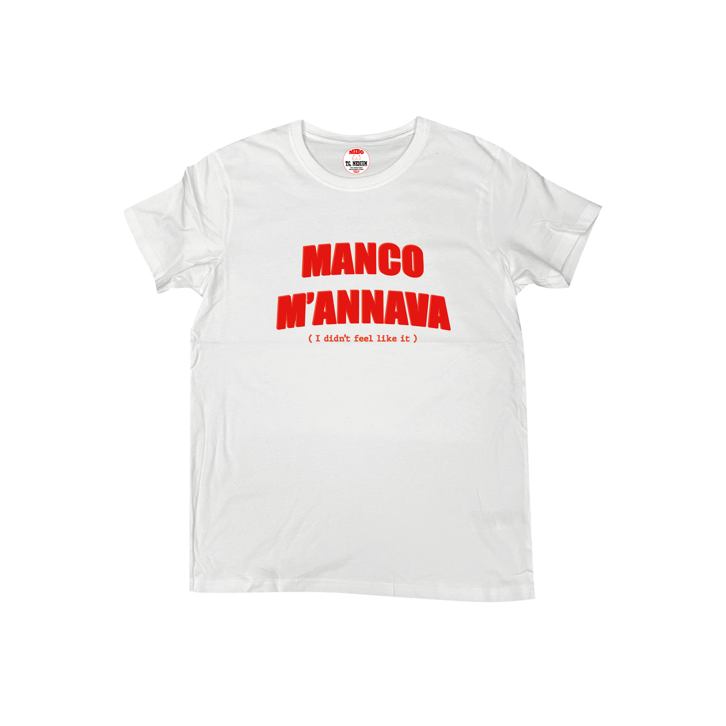 MANCO M'ANNAVA T-SHIRT