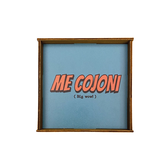 ME COJONI QUADRETTO