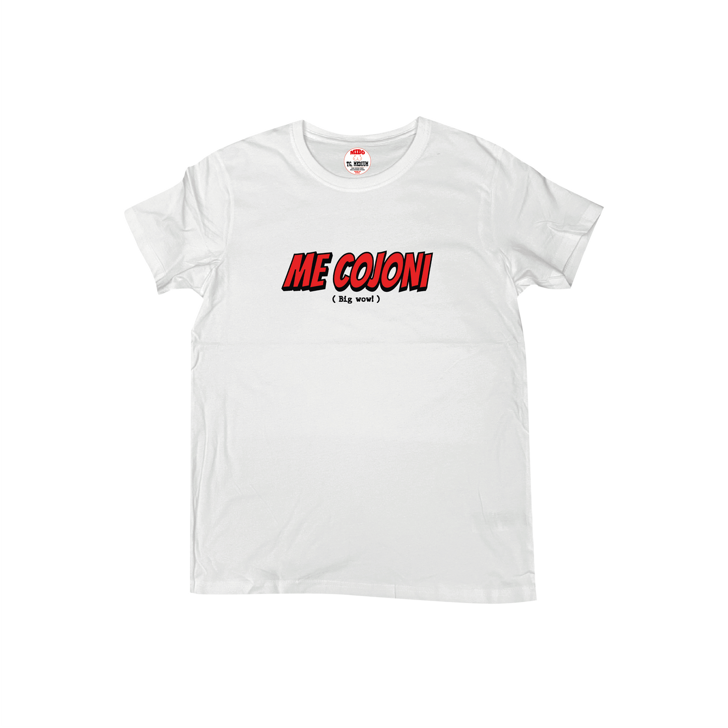 ME COJONI T-SHIRT