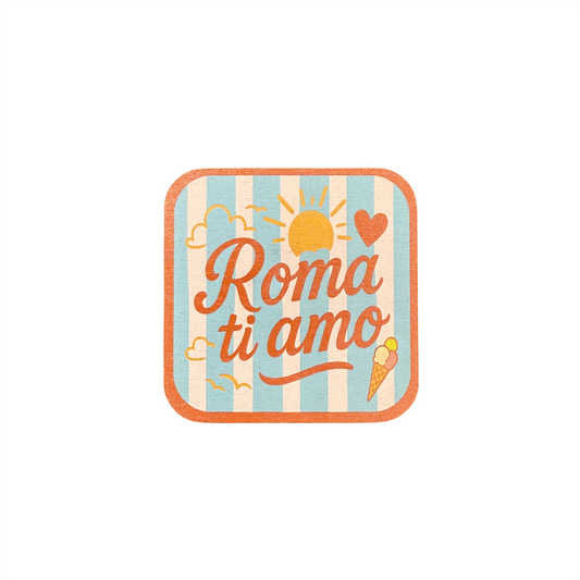 ROMA TI AMO SOTTOBICCHIERE