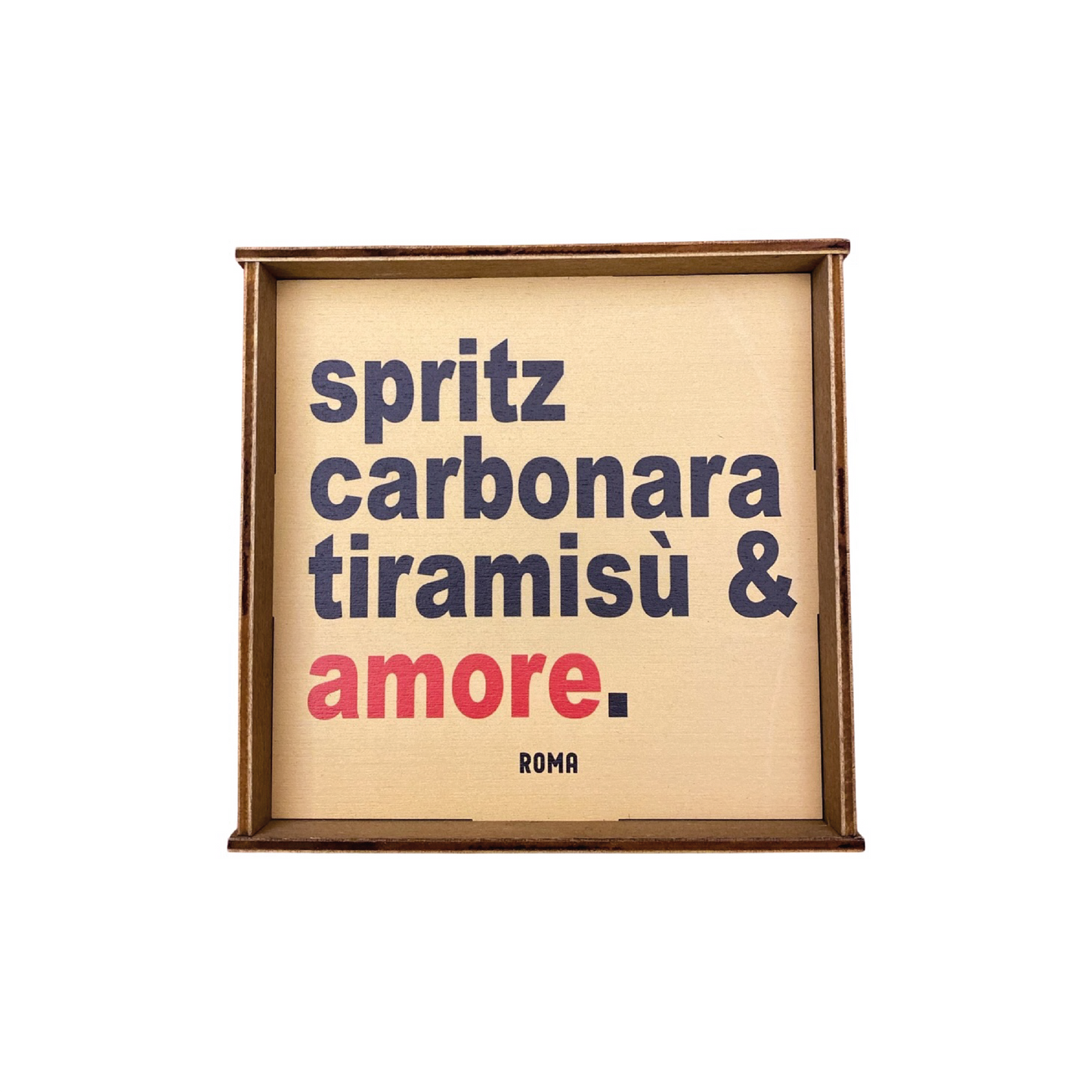 SPRITZ CARBONARA TIRAMISÙ E AMORE QUADRETTO