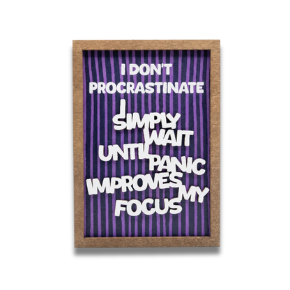 Quadretto I don't procrastinate