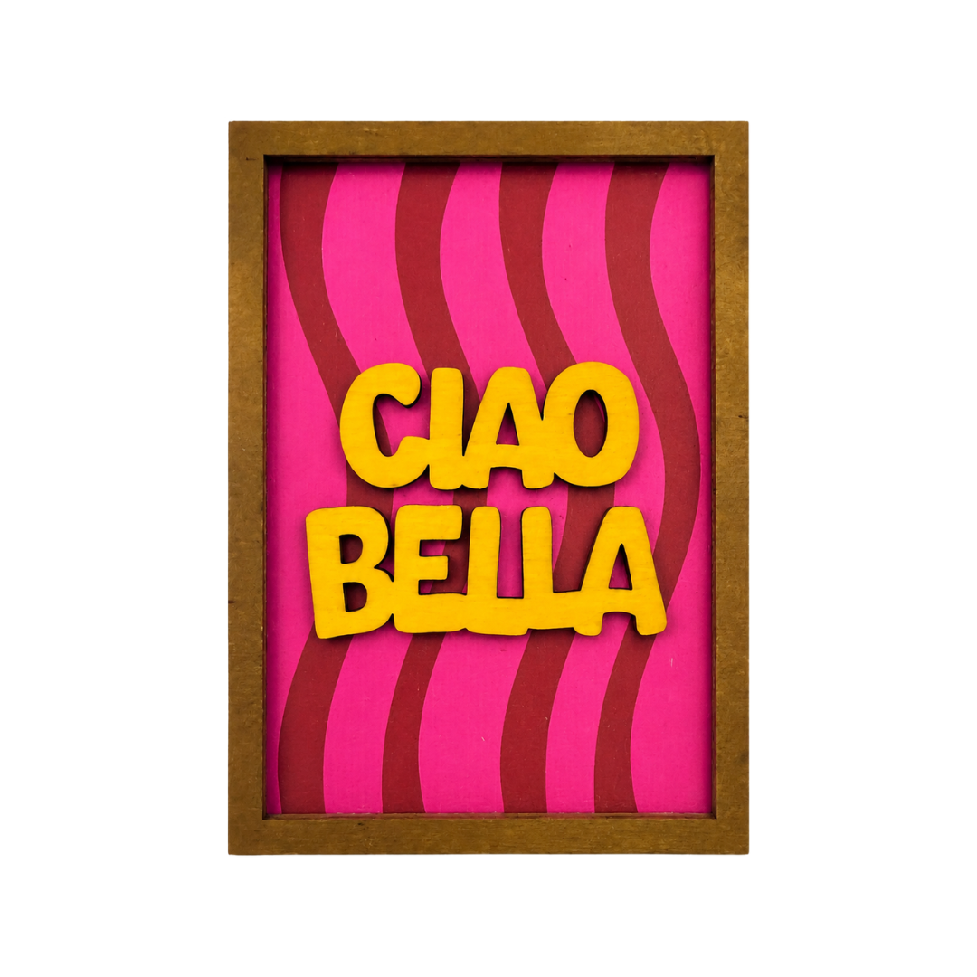 Quadretto 003 ciao bella