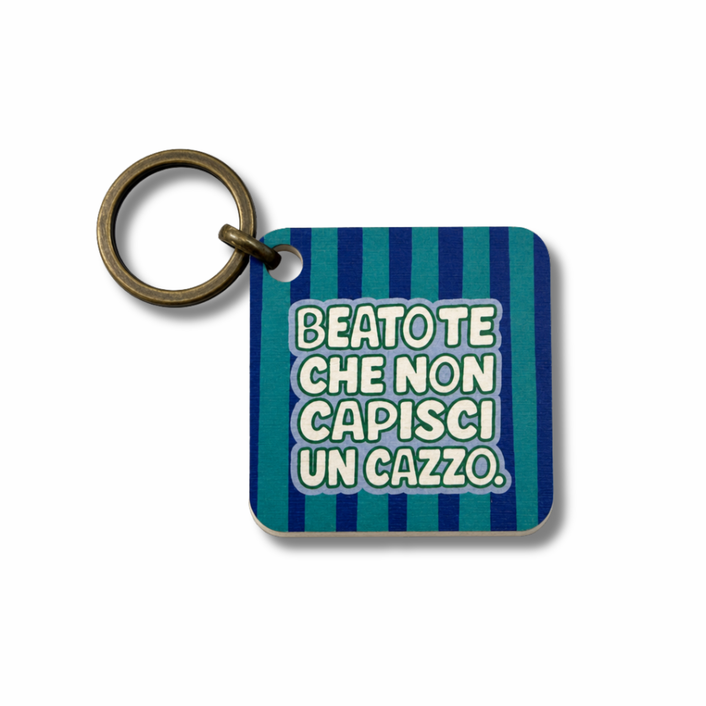 Beato te che non capisci un cazzo portachiavi