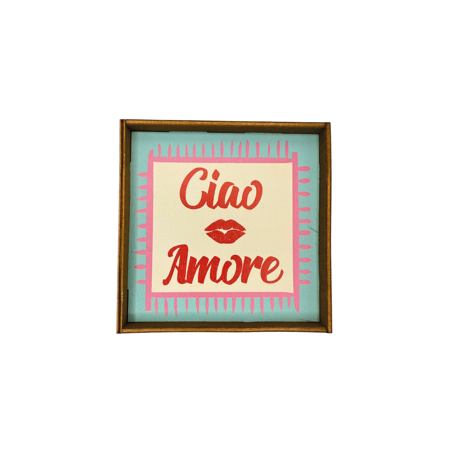 Ciao amore quadretto