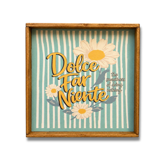 Dolce far niente quadretto
