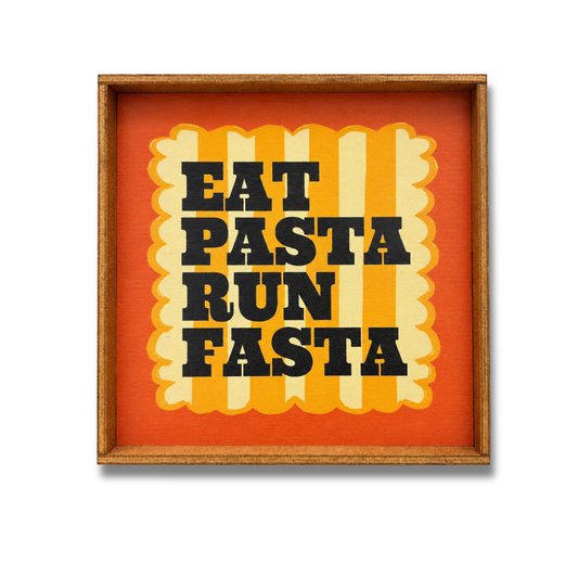 Eat pasta run fasta quadretto