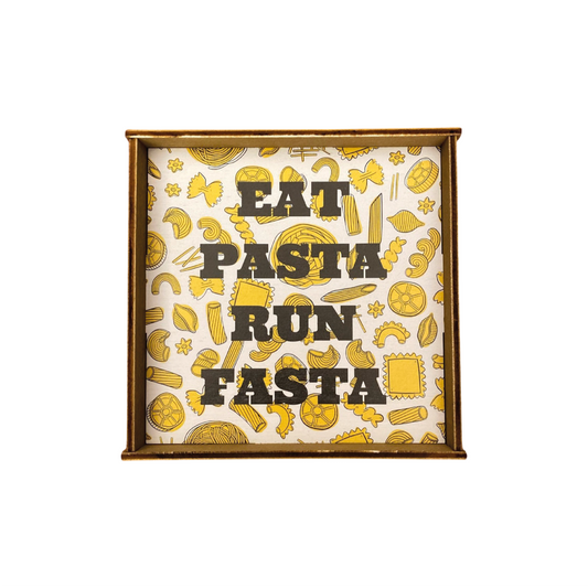 EAT PASTA RUN FASTA