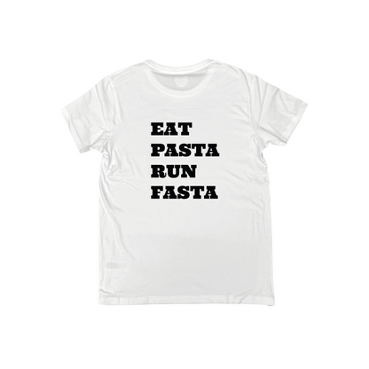 EAT PASTA RUN FASTA