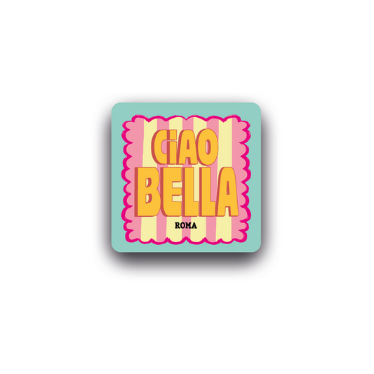 CIAO BELLA CALAMITA