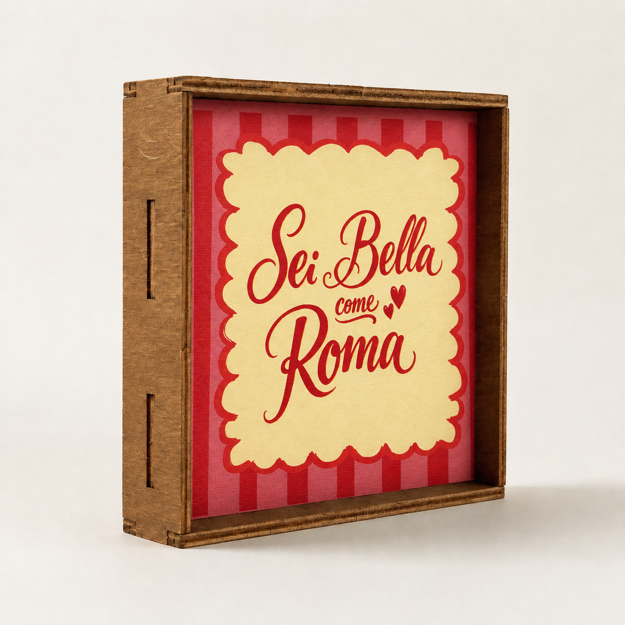 Sei bella come Roma quadretto